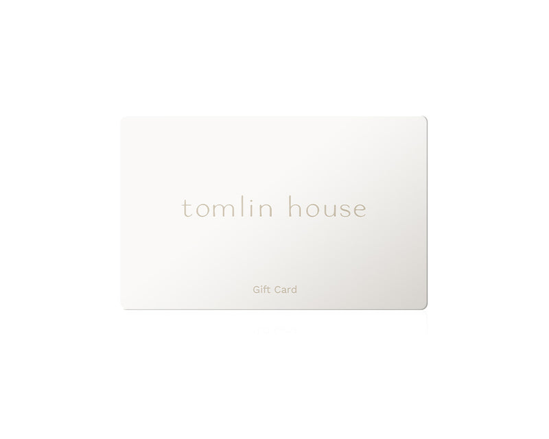 Tomlin House Gift Card